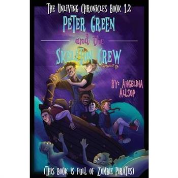 Peter Green and the Skeleton Crew