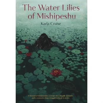 The Water Lilies of Mishipeshu