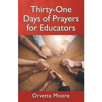 Thirty-one Days of Prayers for Educators