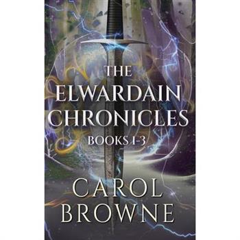 The Elwardain Chronicles - Books 1-3