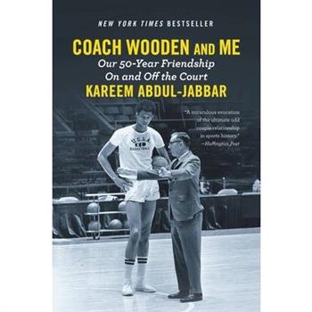 Coach Wooden and Me