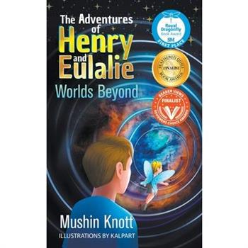 The Adventures of Henry and Eulalie Book Two