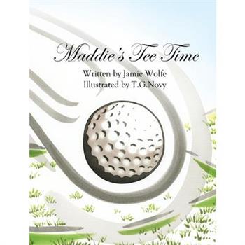 Maddie’s Tee Time