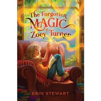 The Forgotten Magic of Zoey Turner