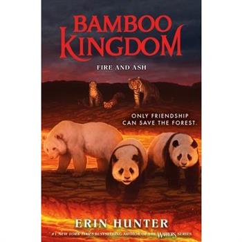 Bamboo Kingdom #6: Fire and Ash