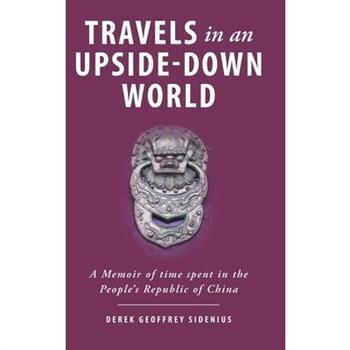 Travels in an Upside-Down World