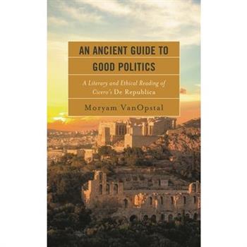 An Ancient Guide to Good Politics