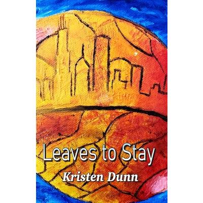 Leaves to Stay