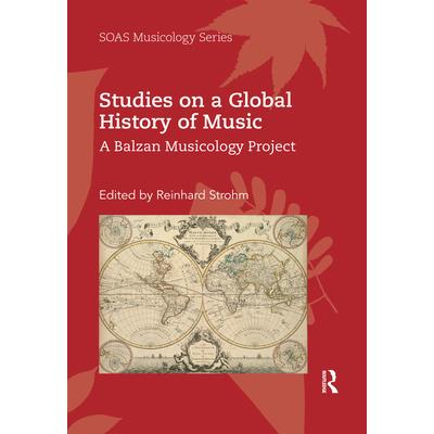 Studies on a Global History of Music