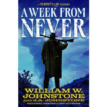 A Week from Never