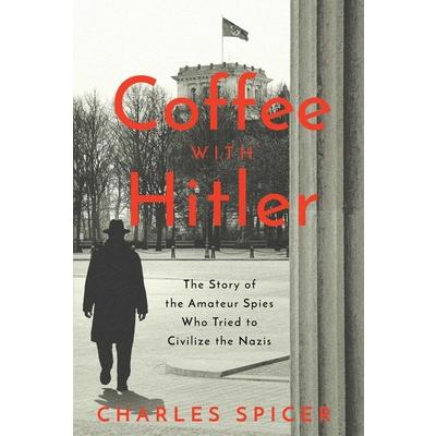 Coffee with Hitler