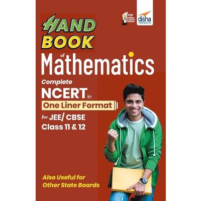 HandBook of Mathematics - Complete NCERT in One Liner Format for JEE/ CBSE Class 11 & 12