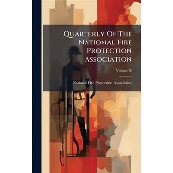 Quarterly Of The National Fire Protection Association