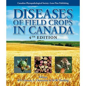 Diseases of Field Crops in Canada