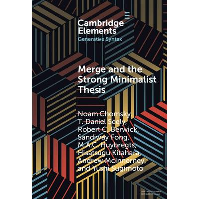 Merge and the Strong Minimalist Thesis