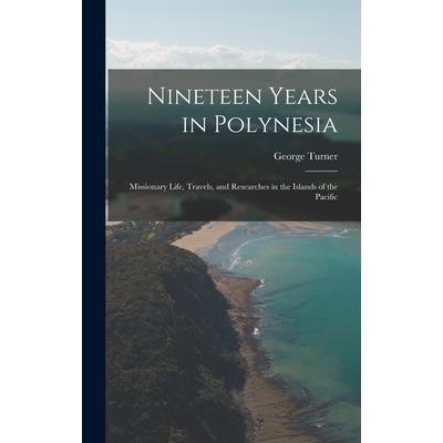 Nineteen Years in Polynesia