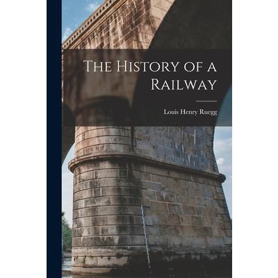 The History of a Railway