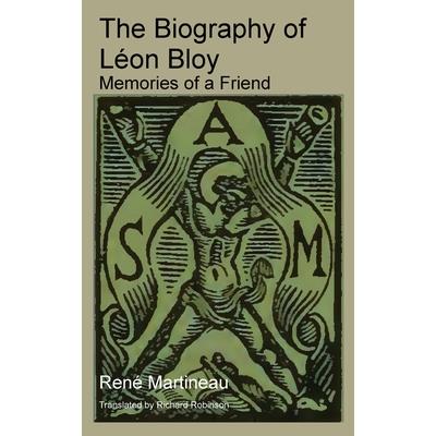 The Biography of L矇on Bloy