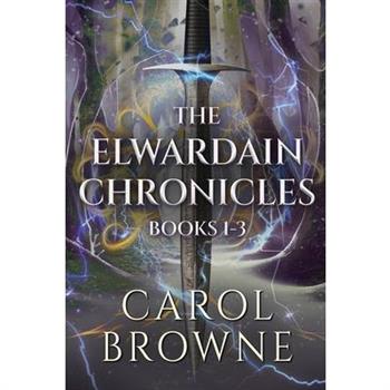 The Elwardain Chronicles - Books 1-3