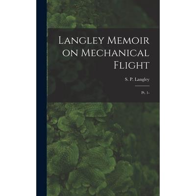 Langley Memoir on Mechanical Flight