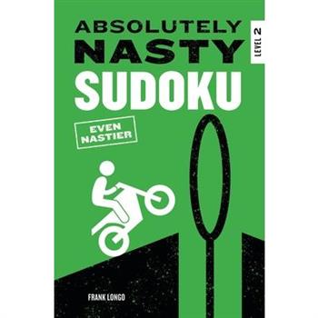 Absolutely Nasty Sudoku: Even Nastier - Level 2
