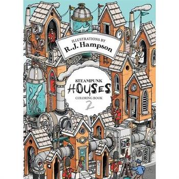 Steampunk Houses 2 Colouring Book