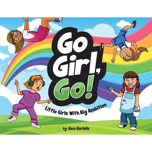 Go Girl, Go!