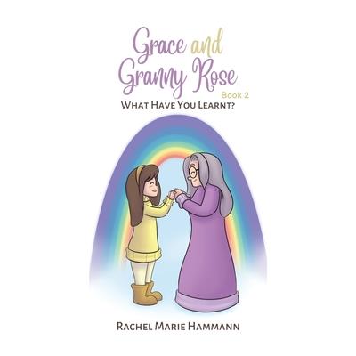 Grace and Granny Rose - Book 2