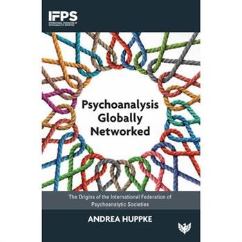 Psychoanalysis Globally Networked