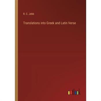 Translations into Greek and Latin Verse