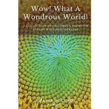 WOW! What a Wondrous World!