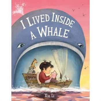 I Lived Inside a Whale I Lived Inside a Whale