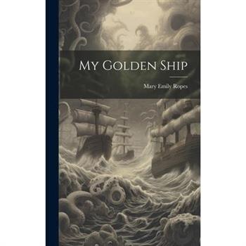 My Golden Ship
