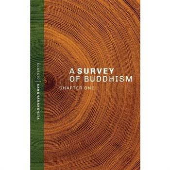 A Survey of Buddhism