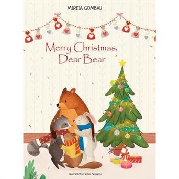 Merry Christmas, Dear Bear