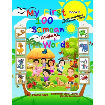 My First 100 Samoan Animal Words - Book 3