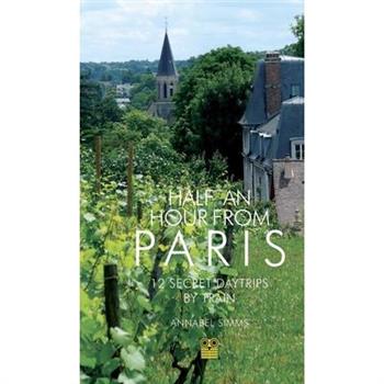 Half an Hour from Paris