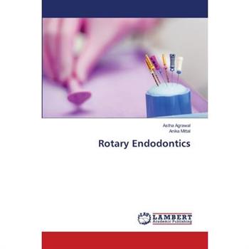 Rotary Endodontics