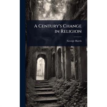 A Century’s Change in Religion
