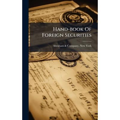 Hand-book Of Foreign Securities Hand-book Of Foreign Securities
