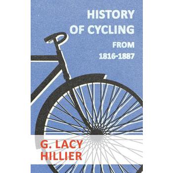 History Of Cycling - From 1816-1887