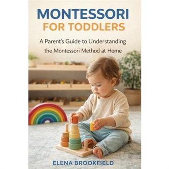 Montessori for Toddlers