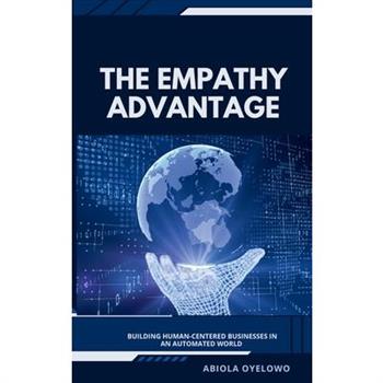 The Empathy Advantage