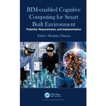 Bim-Enabled Cognitive Computing for Smart Built Environment