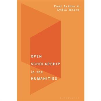 Open Scholarship in the Humanities