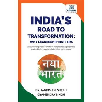 India's Road to Transformation