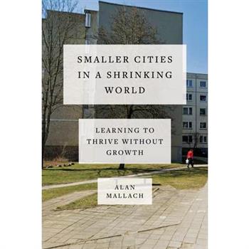 Smaller Cities in a Shrinking World
