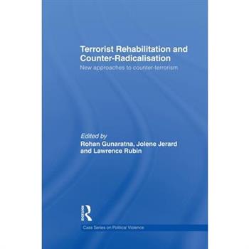 Terrorist Rehabilitation and Counter-Radicalisation