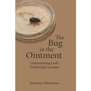 The Bug in the Ointment
