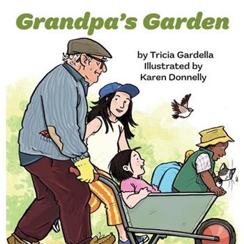 Grandpa's Garden